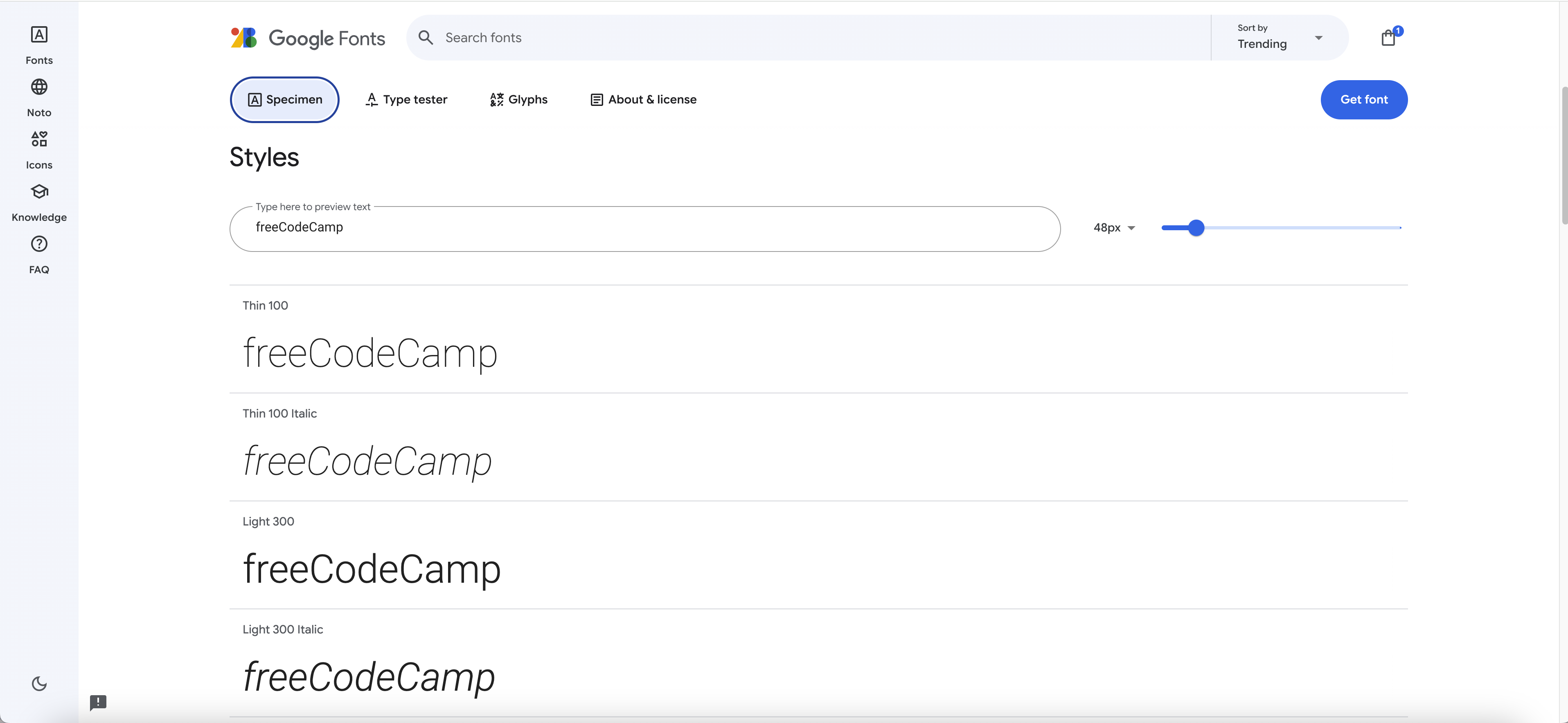 Google Fonts Roboto Styles page with Specimen, Type tester, Glyphs, and About & license tabs, a blue Get font button, a preview text field showing 'freeCodeCamp' with a font size slider at 48px, and a list of styles including Thin 100, Thin 100 Italic, Light 300, and Light 300 Italic