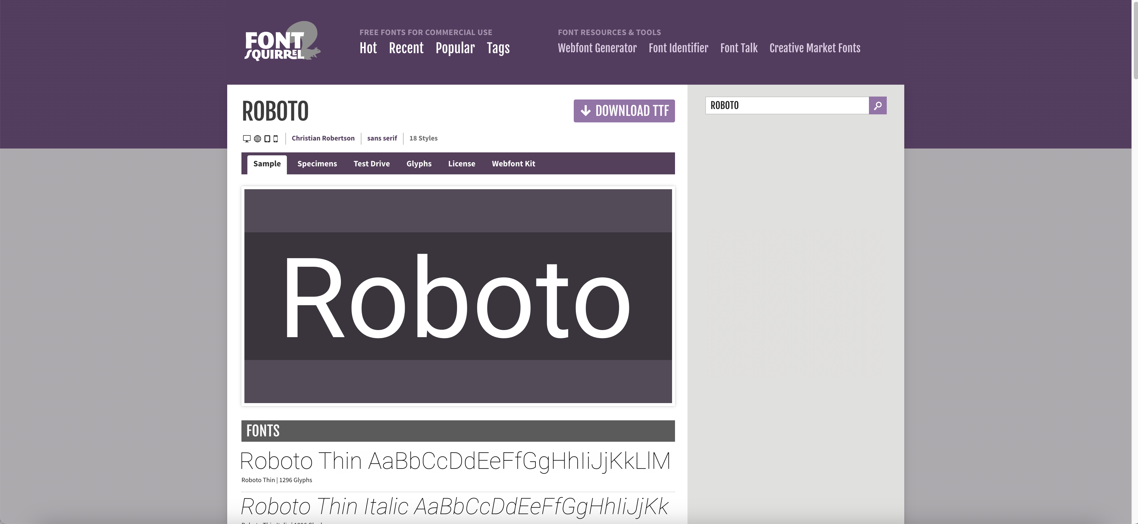 Font Squirrel Roboto page showing tabs for Sample, Specimens, Test Drive, Glyphs, License, and Webfont Kit, a dark specimen banner displaying 'Roboto' in large white text, and a Fonts section below listing Roboto Thin and Roboto Thin Italic with alphabet specimens