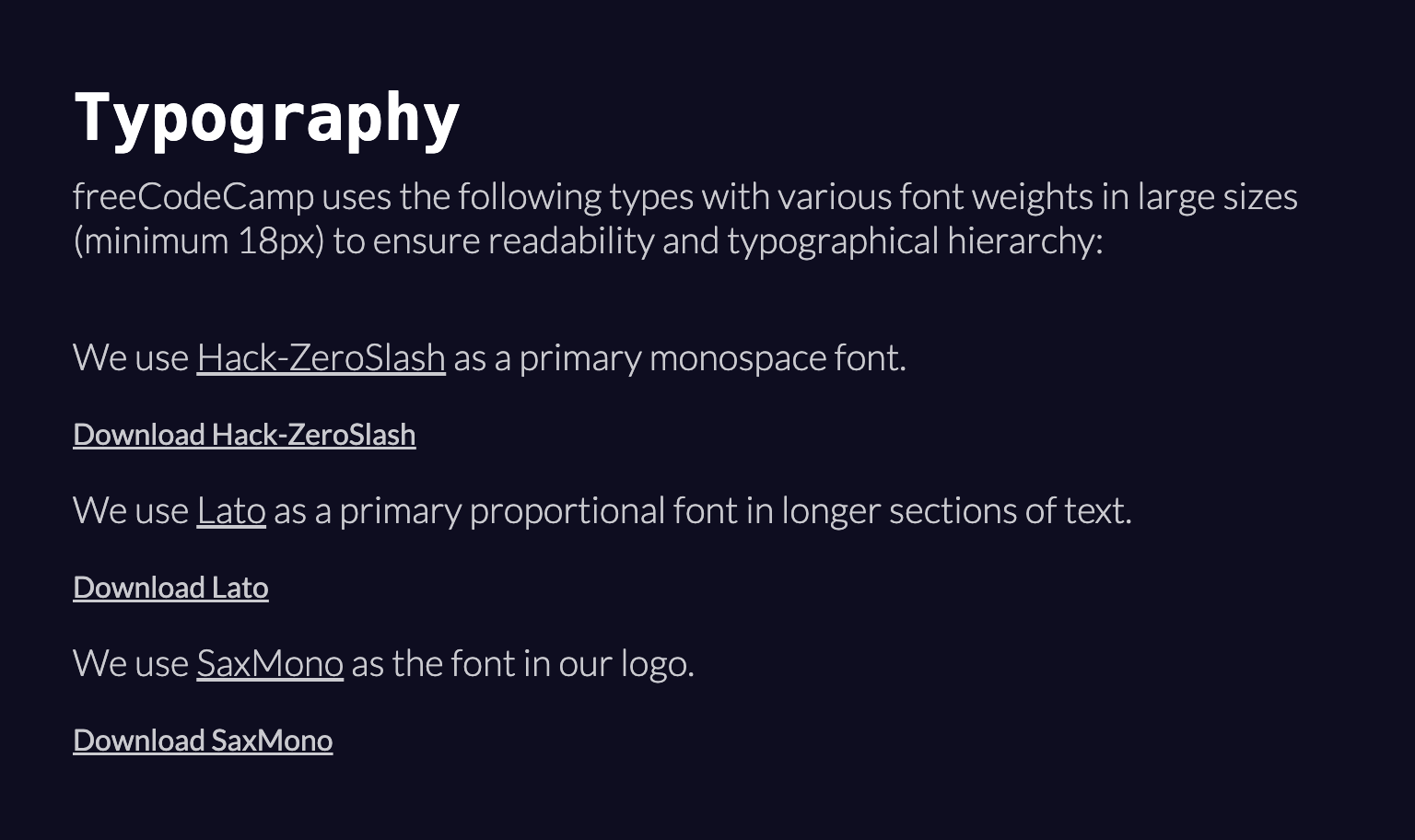 freeCodeCamp's Style Guide Typography section on a dark background, listing Hack-ZeroSlash as the primary monospace font, Lato as the primary proportional font, and SaxMono as the logo font